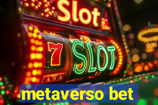 metaverso bet